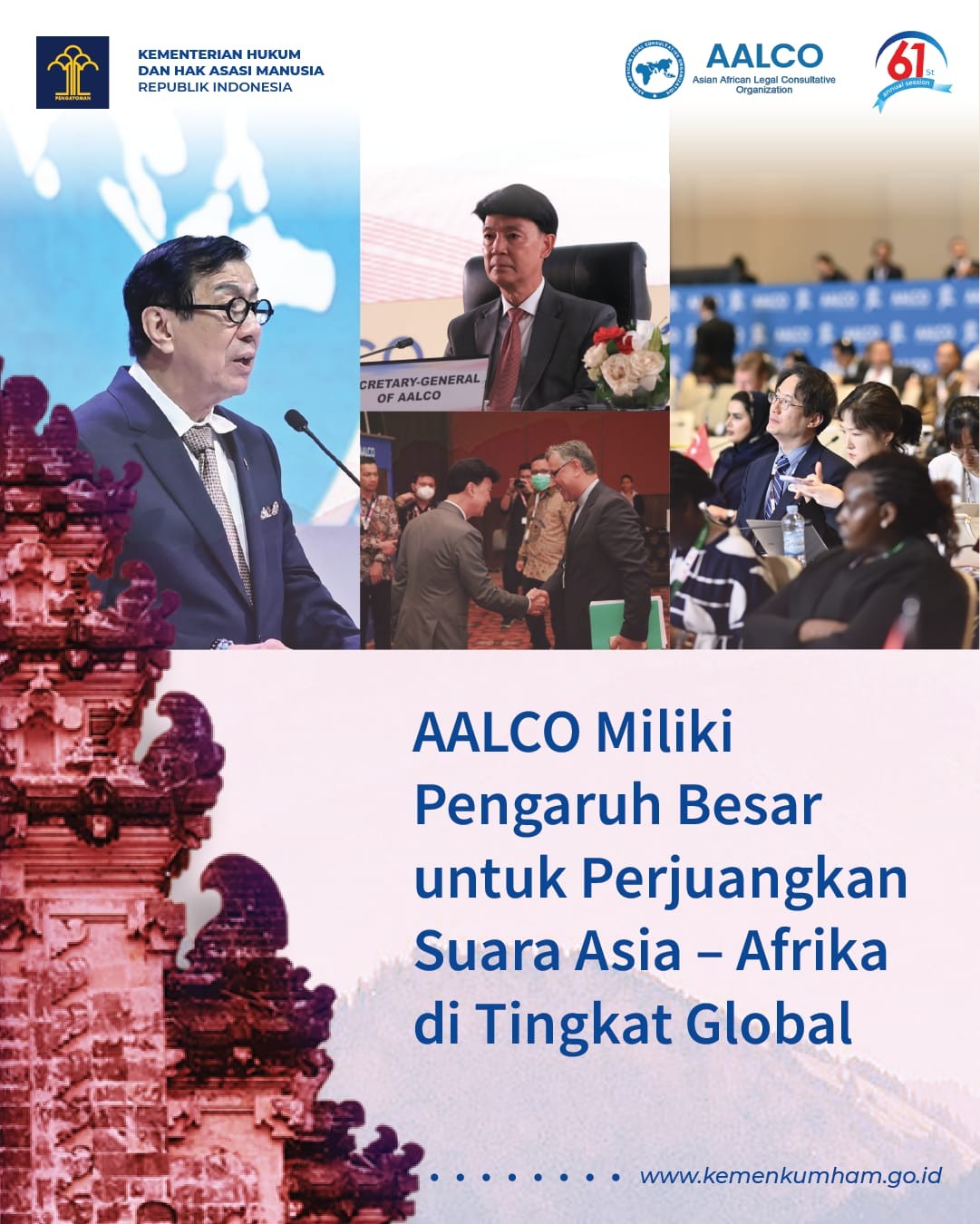 AALCO Miliki Pengaruh Besar Untuk Perjuangkan Suara Asia — Afrika di Tingkat Global 